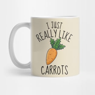 I Just Really Like Carrots Funny Mug